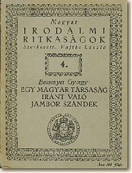 Bessenyei György: Egy Magyar Társaság iránt való jámbor szándék